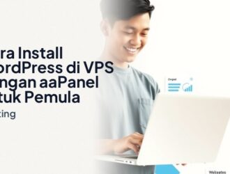 cara install wordpress di vps menggunakan aapanel