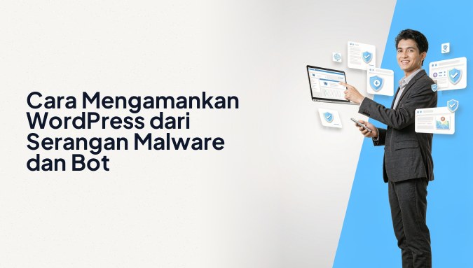 Ilustrasi seorang profesional IT Indonesia tersenyum memegang laptop dengan antarmuka keamanan WordPress, dikelilingi kartu UI notifikasi serangan bot, log malware, pengaturan firewall, dan status kea