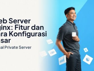 Ilustrasi web server Nginx dengan seorang profesional IT di Indonesia sedang tersenyum di depan laptop, dengan kartu UI melayang menampilkan dashboard konfigurasi, grafik performa server, dan notifika